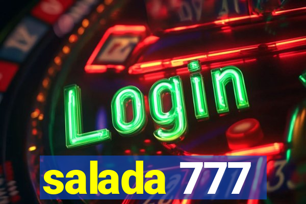 salada 777